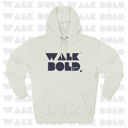 Walk Bold™ Original Fleece Hoodie